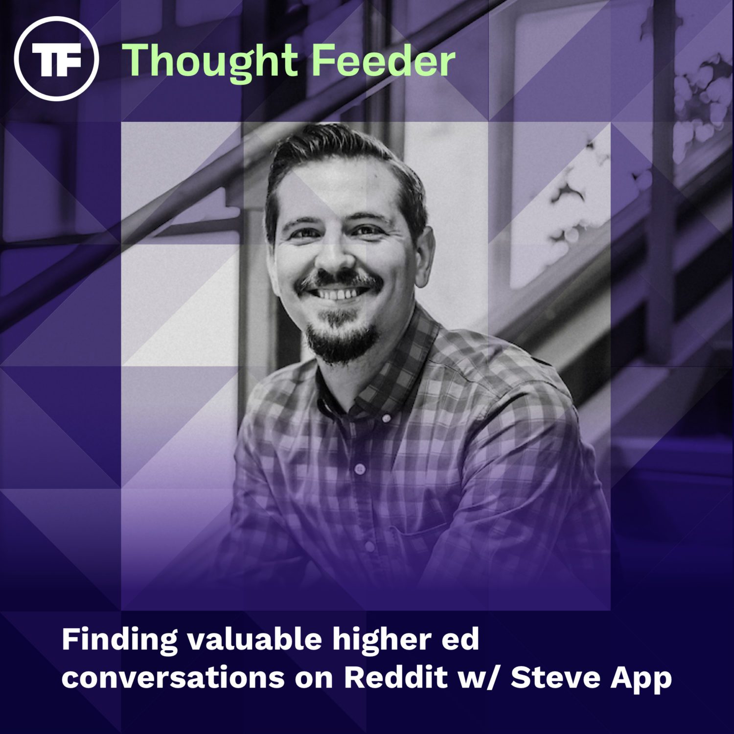 Episode 28: Finding Valuable Higher Ed Conversations on Reddit