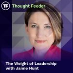 Thought Feeder Jaime Hunt